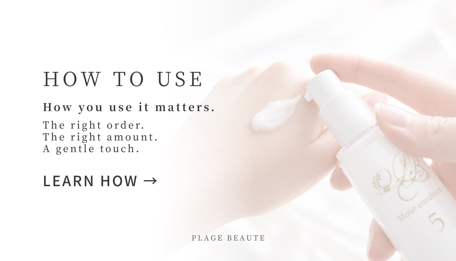 How to Use Plage beaute